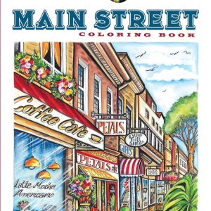 Creative Haven Main Street Coloring Book (Creative Haven Coloring Books)