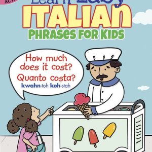 Color & Learn Easy Italian Phrases for Kids